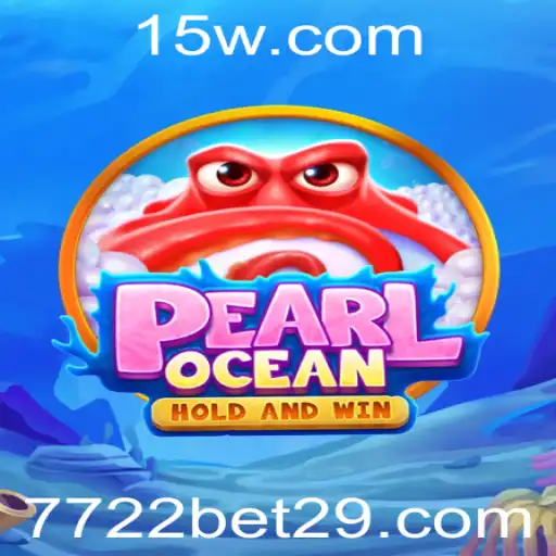 7722 bet | Explorando o Fascinante Mundo de PearlOcean