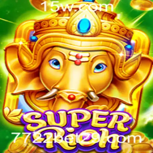 7722 bet | Entenda o Fascinante Mundo de SuperRich: Jogo de Estratégia e Apostas