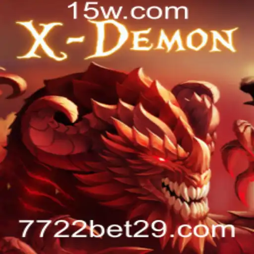 7722 bet | Explorando o Mundo de XDemon: Um Guia Completo